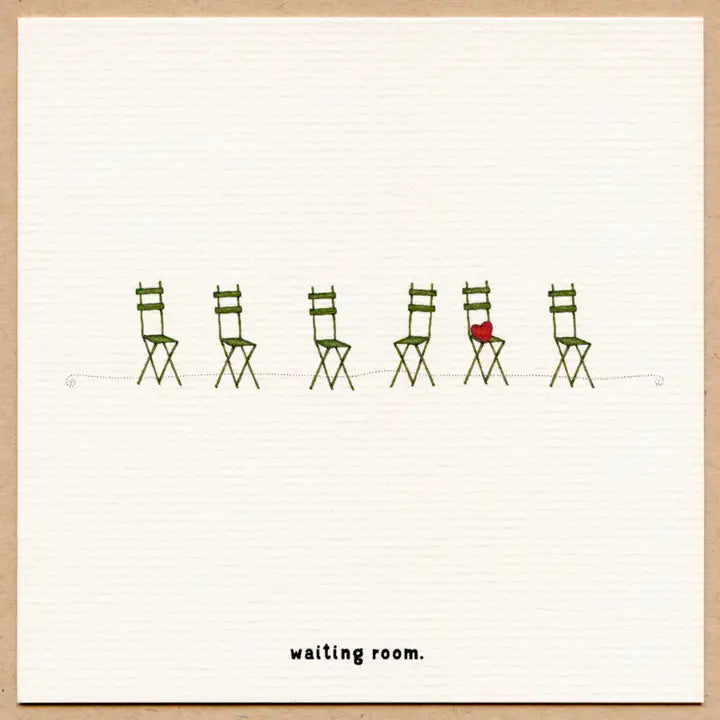 Just Waiting. Greeting Card