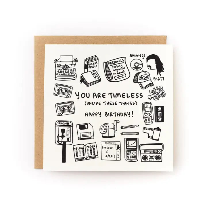 You Are Timeless Birthday Card