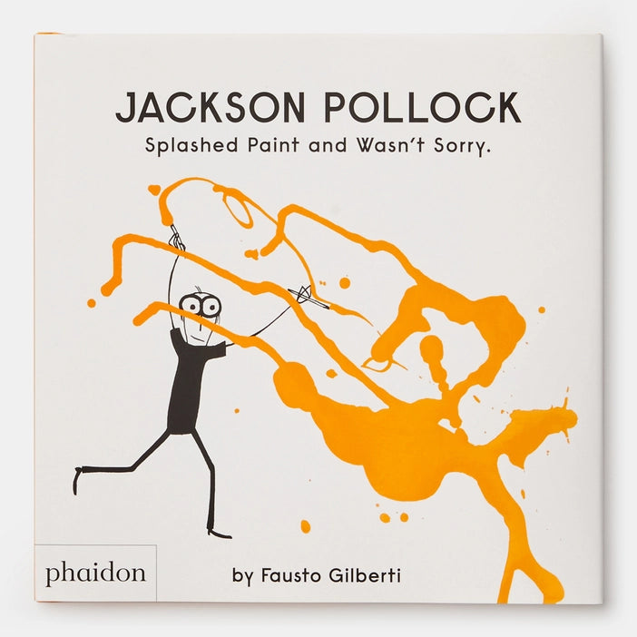 Jackson Pollock Splashed Paint And Wasn&
