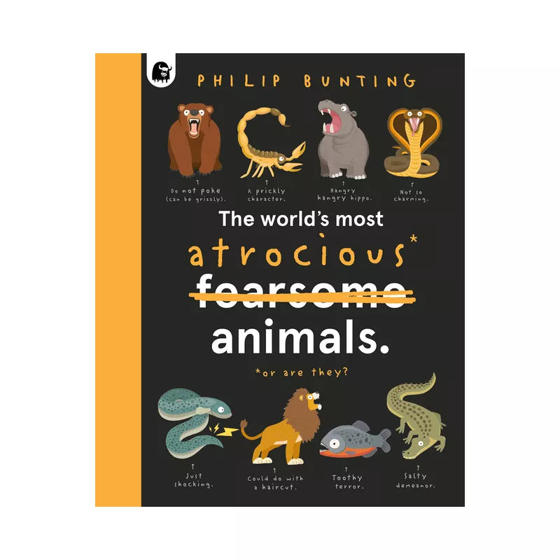 The Worlds Most Atrocious Animals