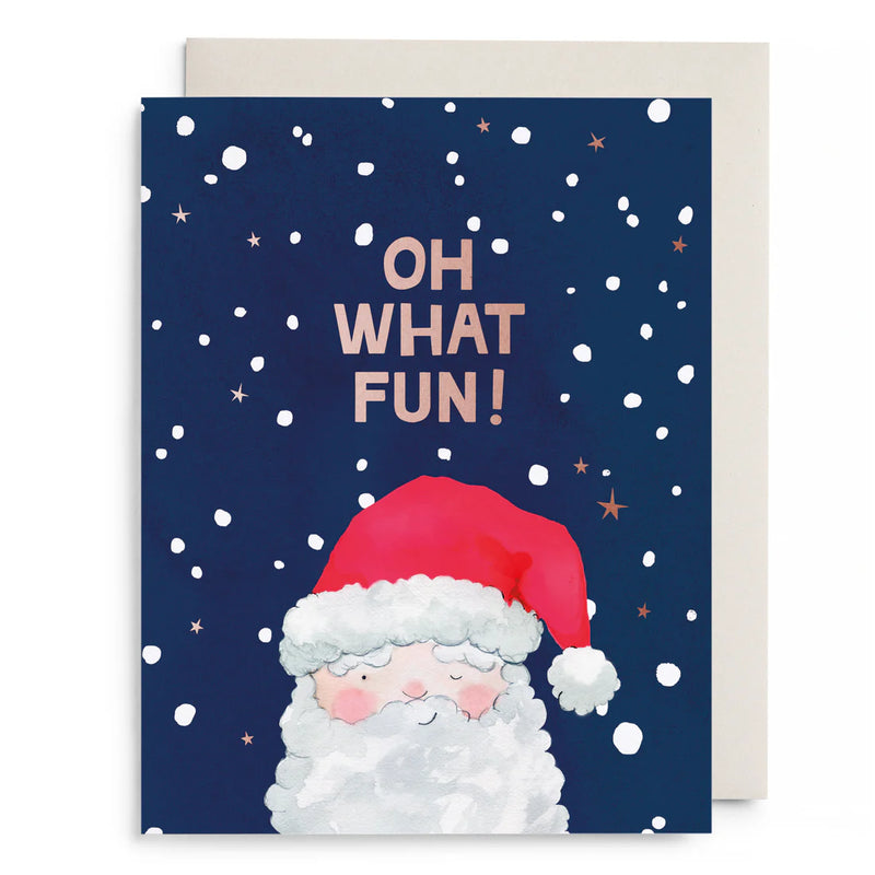 Oh What Fun! Santa Greeting Card