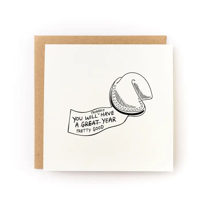 Pretty Good Year Fortune Cookie Birthday Card